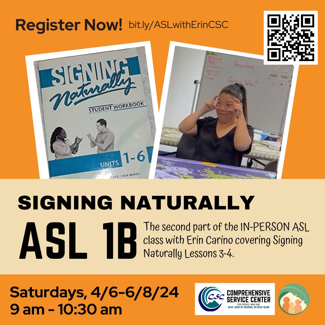 Signing Naturally: ASL 1B Flyer